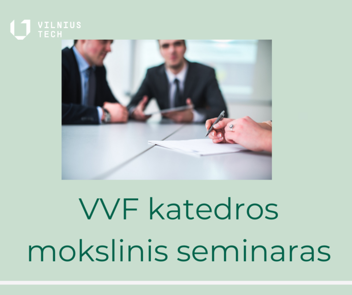 VVF mokslinis seminaras su katedros vedėja prof. dr. Ilona Skačkauskienė 